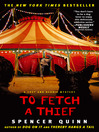 To Fetch a Thief (eBook): A Chet and Bernie Mystery